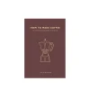 How To Make Coffee
