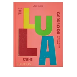 The Lula Cafe Cookbook