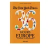 The New York Times 36 Hours Europe